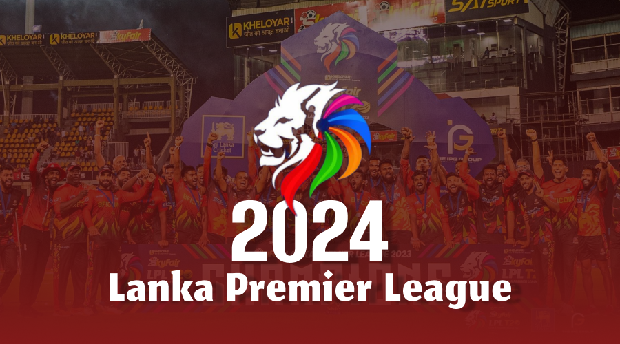 Lanka Premier League, 2024